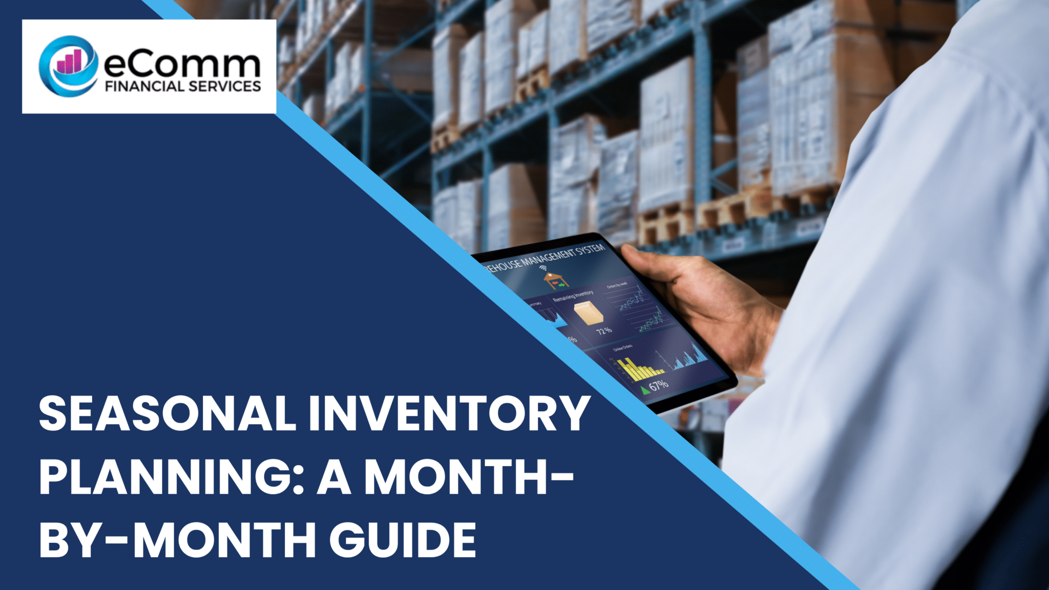 Seasonal inventory planning guide showing warehouse management and stock forecasting strategies for businesses