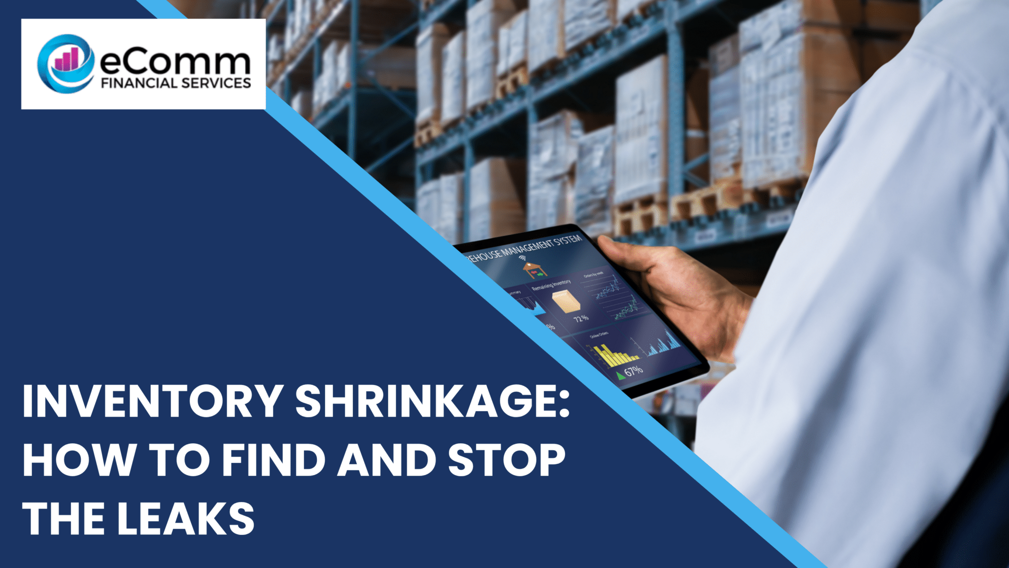 Inventory shrinkage guide showing warehouse management and strategies to prevent stock loss and reduce business leaks.